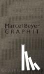 Beyer, Marcel - Graphit