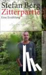 Berg, Stefan - Zitterpartie - Eine Erzählung