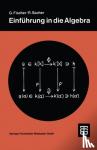 Sacher, Reinhard - Einfuhrung in die Algebra