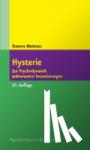 Mentzos, Stavros - Hysterie - Zur Psychodynamik unbewusster Inszenierungen