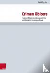 Toczko, Rafal - Crimen Obicere - Forensic Rhetoric and Augustine's anti-Donatist Correspondence