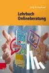 Engelhardt, Emily M. - Lehrbuch Onlineberatung