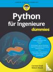Knoll, Carsten, Heedt, Robert - Python fur Ingenieure fur Dummies - Mit vielen Programmbeispielen zu Numpy, Matplotlib und mehr