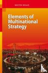 Head, Keith - Elements of Multinational Strategy