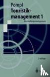 Wilhelm Pompl - Touristikmanagement 1 - Beschaffungsmanagement