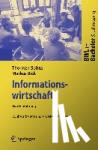 Thorsten Spitta, Markus Bick - Informationswirtschaft - Eine Einfuhrung