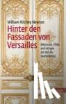 Newton, William Ritchey - Hinter den Fassaden von Versailles