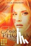Zieschang, Julia - Feuerphönix (Die Phönix-Saga 1)