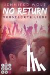 Wolf, Jennifer - No Return 2: Versteckte Liebe - Versteckte Liebe