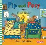  - Pip und Posy: Pip und Posy sagen Gute Nacht