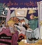 Watterson, Bill - Calvin & Hobbes 02 - Was sabbert da unter dem Bett? - Was sabbert da unter dem Bett?
