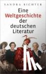 Richter, Sandra - Eine Weltgeschichte der deutschsprachigen Literatur