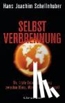 Schellnhuber, Hans Joachim - Selbstverbrennung