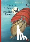 Krause, Ute - Theo und das Geheimnis des schwarzen Raben
