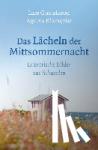 Gustafsson, Lars, Blomqvist, Agneta - Das Lächeln der Mittsommernacht - Literarische Bilder aus Schweden