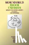 Freud, Sigmund - Das Ich und das Es - Metapsychologische Schriften. (Psychologie)