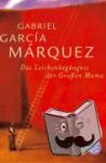 Garcia Marquez, Gabriel - Das Leichenbegängnis der Großen Mama