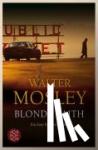 Mosley, Walter - Blonde Faith - Ein Easy Rawlins Krimi