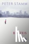 Stamm, Peter - Blitzeis - Erzählungen