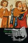 Hartmann von Aue - Der arme Heinrich - Mittelhochdeutscher Text und Übertragung