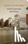 Tucholsky, Kurt - Schloß Gripsholm / Rheinsberg - Romane