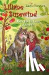 Stewner, Tanya - Liliane Susewind - Ruckt dem Wolf nicht auf den Pelz