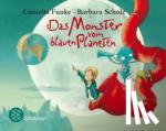 Funke, Cornelia - Das Monster vom blauen Planeten