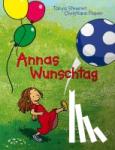 Stewner, Tanya - Annas Wunschtag