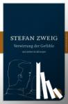 Zweig, Stefan - Verwirrung der Gefühle und andere Erzählungen