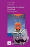 Weber, Cornelia, Preuß, Alfred - Potenzialorientiertes Coaching (Leben lernen, Bd. 192) - Ein Praxishandbuch