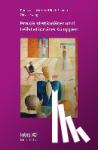 Mattke, Dankwart, Streeck, Ulrich, König, Oliver - Praxis stationärer und teilstationärer Gruppenarbeit (Leben lernen, Bd. 279) - Rahmenbedingungen - Gruppendynamik - Praxiseinblick