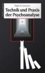 Greenson, Ralph R. - Technik und Praxis der Psychoanalyse