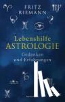 Riemann, Fritz - Lebenshilfe Astrologie - Gedanken und Erfahrungen