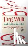 Willi, Jürg - Wendepunkte im Lebenslauf - Pers?nliche Entwicklung unter ver?nderten Umst?nden - die ?kologische Sicht der Psychotherapie