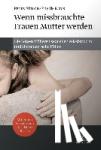 Simkin, Penny, Klaus, Phyllis - Wenn missbrauchte Frauen Mutter werden