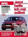 Korp, Dieter - Opel Corsa ab Modelljahr 2000. Jetzt helfe ich mir selbst