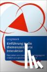 Langmaack, Barbara - Einführung in die Themenzentrierte Interaktion (TZI) - Das Leiten von Lern- und Arbeitsgruppen erklärt und praktisch angewandt