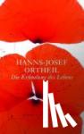 Ortheil, Hanns-Josef - Die Erfindung des Lebens