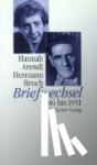 Arendt, Hannah, Broch, Hermann - Briefwechsel - 1946 bis 1951