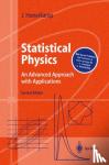 Honerkamp, Josef - Statistical Physics - An Advanced Approach with Applications Web-enhanced with Problems and Solutions