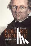 Kittstein, Ulrich - Eduard Mörike - Jenseits der Idylle