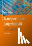 Heinrich Martin - Transport- und Lagerlogistik - Systematik, Planung, Einsatz und Wirtschaftlichkeit