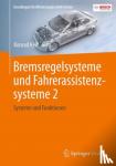  - Bremsregelsysteme und Fahrerassistenzsysteme 2 - Systeme und Funktionen