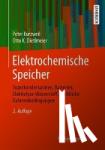 Kurzweil, Peter, Dietlmeier, Otto K - Elektrochemische Speicher - Superkondensatoren, Batterien, Elektrolyse-Wasserstoff, Rechtliche Rahmenbedingungen