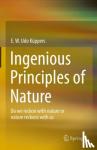 Kuppers, E. W. Udo - Ingenious Principles of Nature - Do We Reckon With Nature Or Nature Reckons With Us