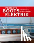 Johnson, Andy - Perfekte Bootselektrik - Know-how für die Praxis