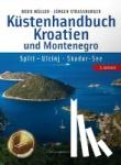 Müller, Bodo, Straßburger, Jürgen - Küstenhandbuch Kroatien und Montenegro - Split - Ulcinj. Skadar-See