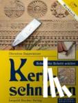 Zeppetzauer, Christian - Kerbschnitzen