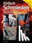 Gissing, Karl - Einfach Schmieden