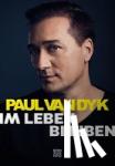 Dyk, Paul van - Im Leben bleiben